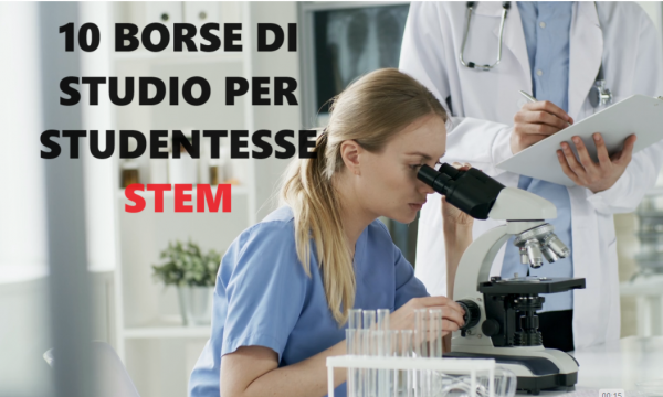 Borse di studio per iscritte a discipline STEM