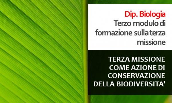 TERZA MISSIONE COME AZIONE DI CONSERVAZIONE DELLA BIODIVERSITA'